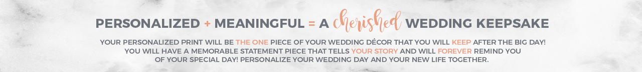 Personalized and Meaningful = A Cherished Wedding Keepsake