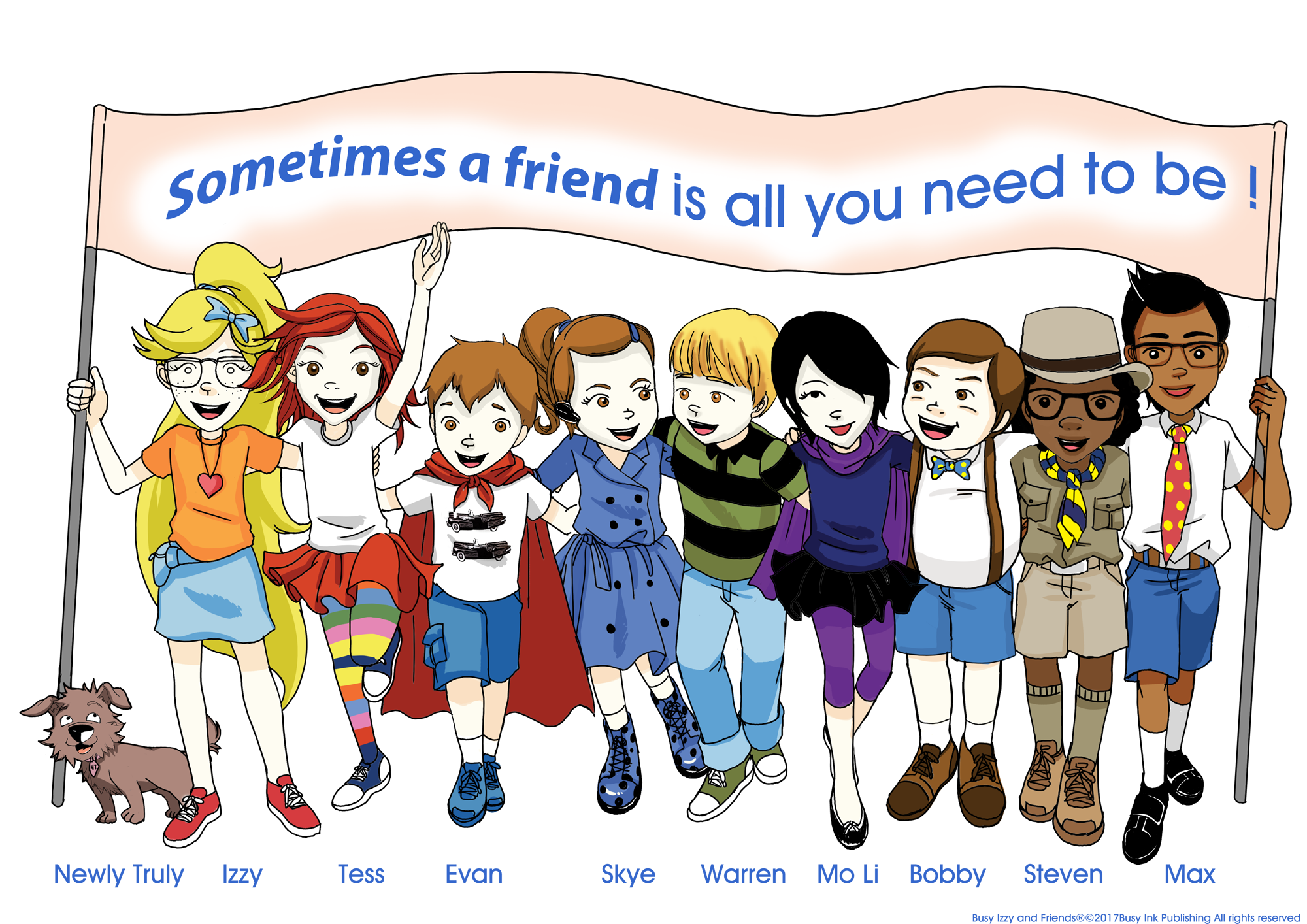 Busy Izzy and Friends - Sometimes a friend is all you need to be