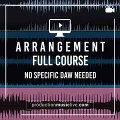 Arrangement Full Course by ProductionMusicLive