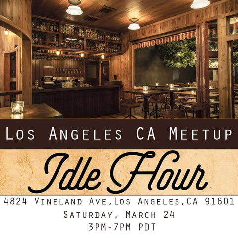 Meet and Greet Los Angles CA at Idle Hour