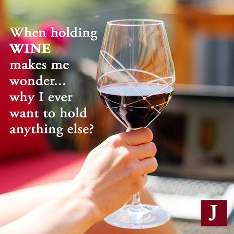 wine-quote-JuliannaGlass-when-holding-wine-makes-me-wonder-why-I-ever-want-to-hold-anything-else