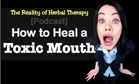 How to heal a toxic mouth