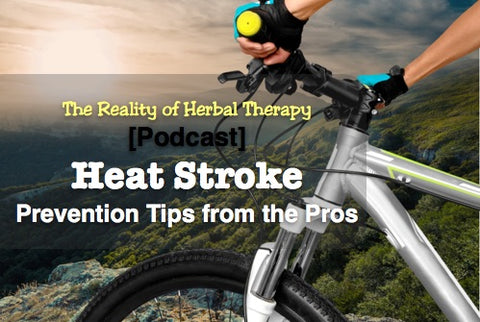 [Podcast] Heat Stroke, Prevention Tips from the Pros