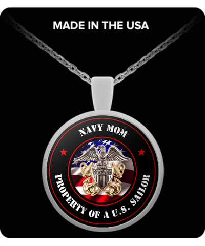 Military - Navy Mom - Property of a U.S. Sailor - Necklace
