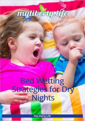 Free ebook: Bed Wetting Strategies - A Parent's Guide to Dry Nights from MyLiberty