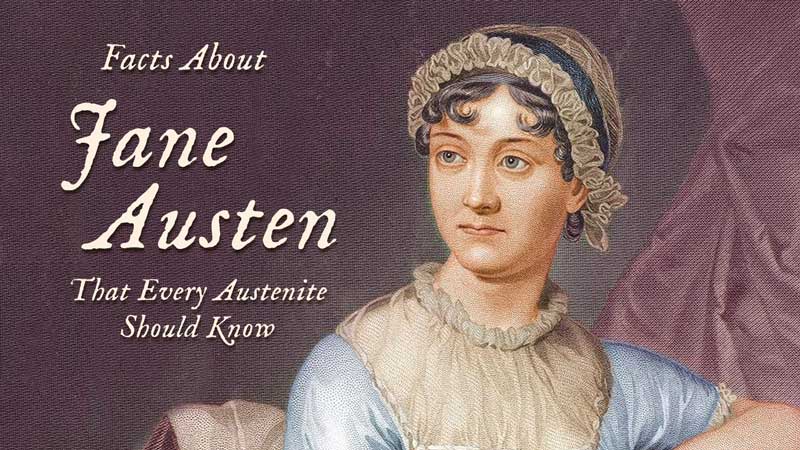 Jane Austen Facts