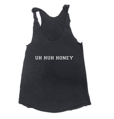 Uh Huh Honey Triblend Racerback Women Tank Top