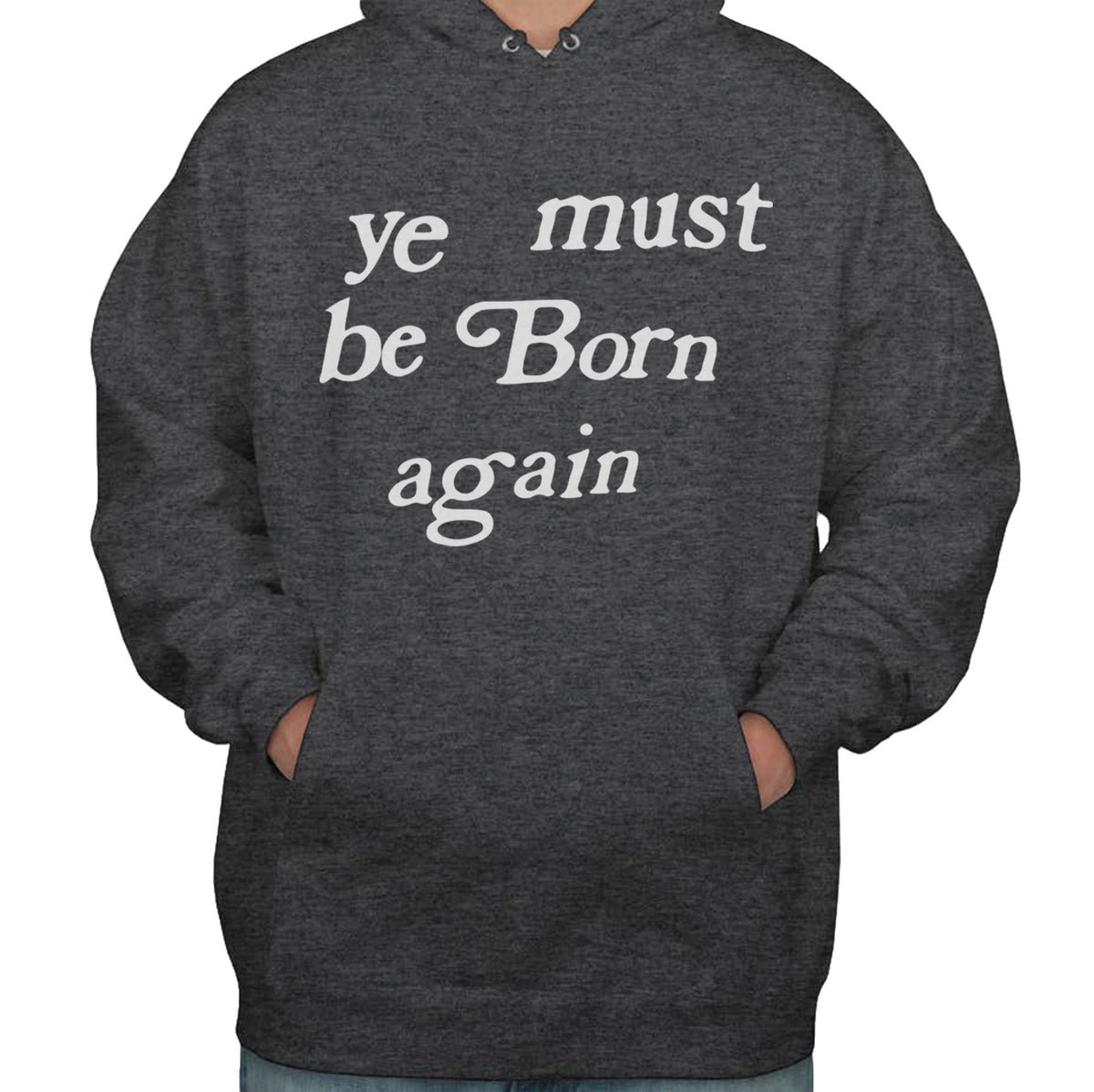 ye must be born again sweater