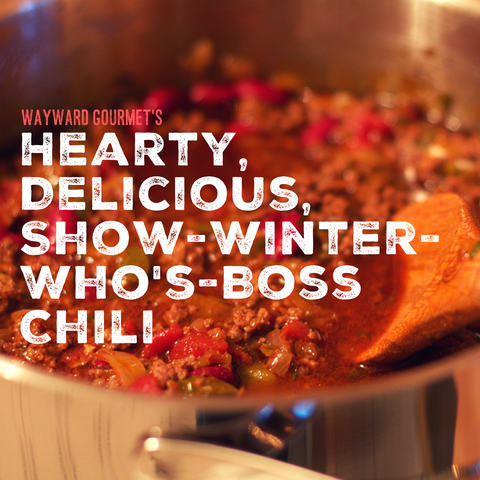 Hearty, Delicious, Show-Winter-Who's-Boss Chili | Recipe |Super Bowl Recipes