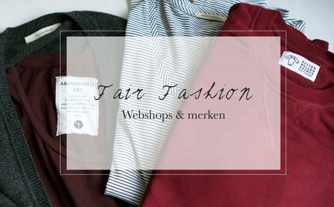 Fair fashion: webshops & merken