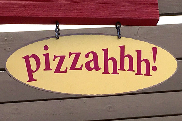 Pizzahhh Sign