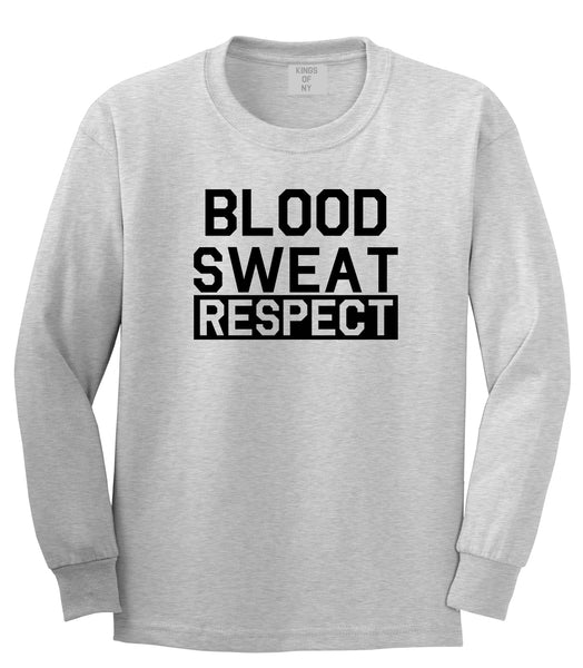 blood sweat respect long sleeve
