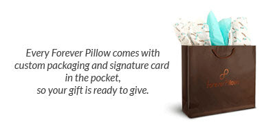 Free Gift Packaging Forever Pillows