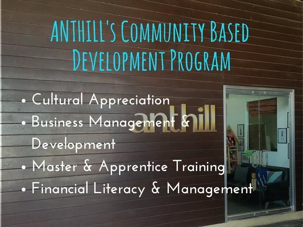 ANTHILL's Community Based Development Program