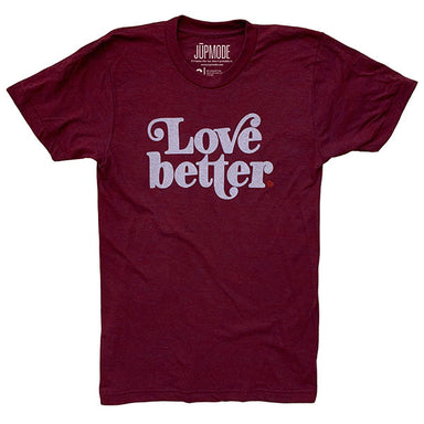 Love Better Shirt - Hippiechickj
