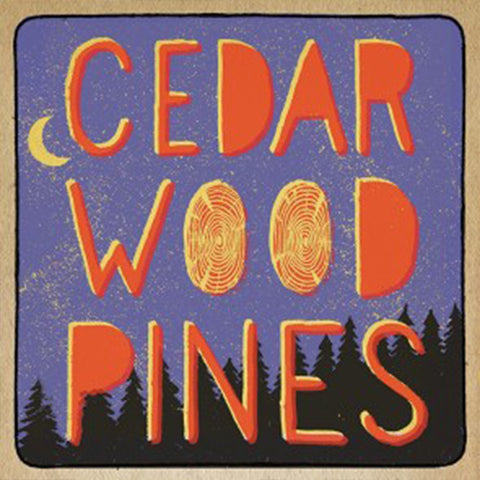 cedar wood pines