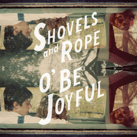 Shovels & Rope