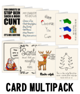 "Happy Christmas You Cunt" - Card Multipack