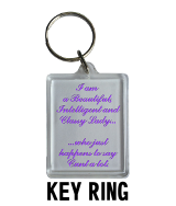 Classy Lady Who Says Cunt - Key Ring