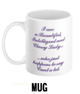 Classy Lady Who Says Cunt - Mug