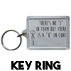 There's no I in team - Keyring