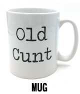 Old Cunt Mug