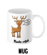 Rude-olph - Mug