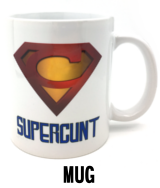 Supercunt - Mug