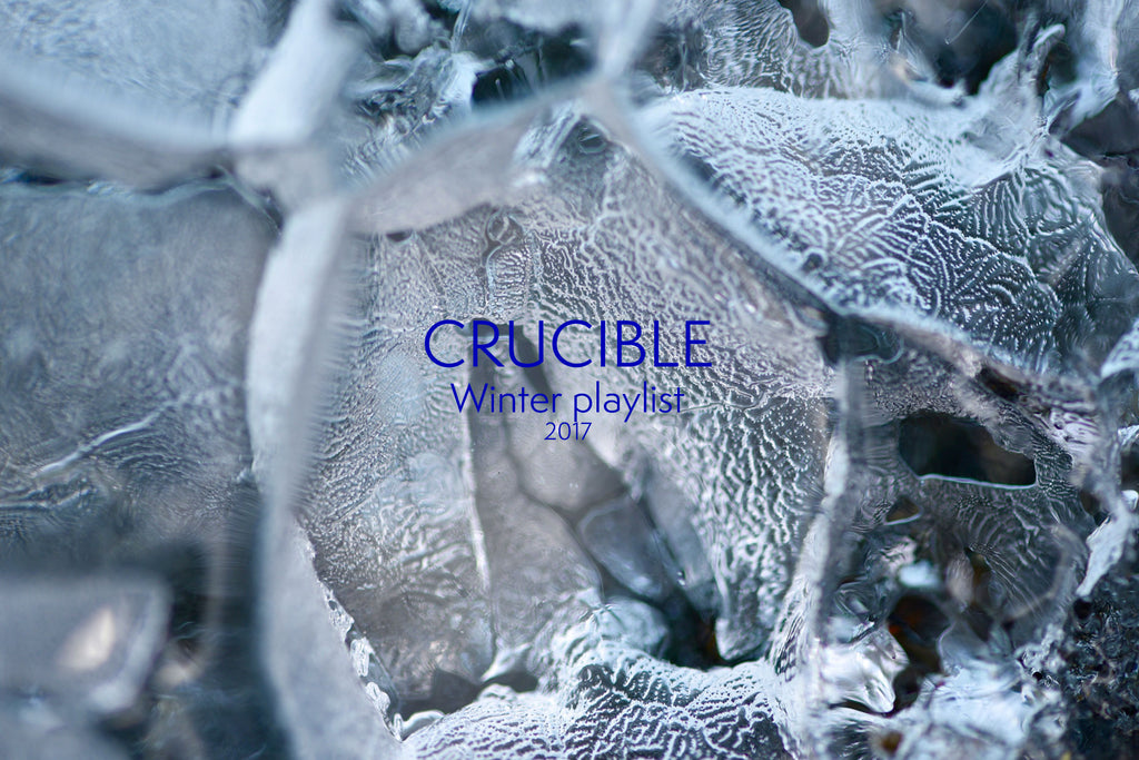 Crucible Winter Playlist 2017