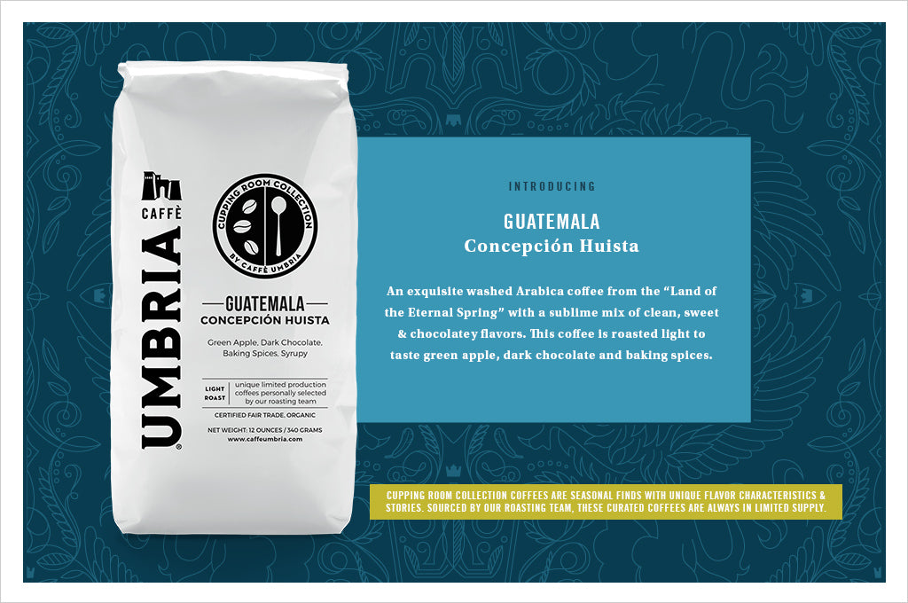 Caffe Umbria Cupping Room Collection - Guatemala Concepcion Huista