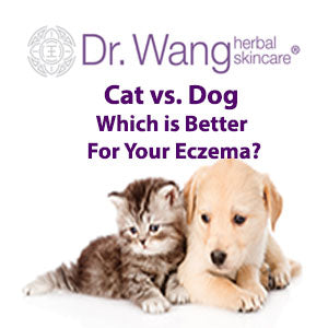 Dr Wang Skincare Cat vs Dog which is better for your eczema