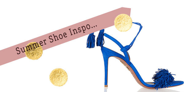 Summer Shoe Inspiration Blog 