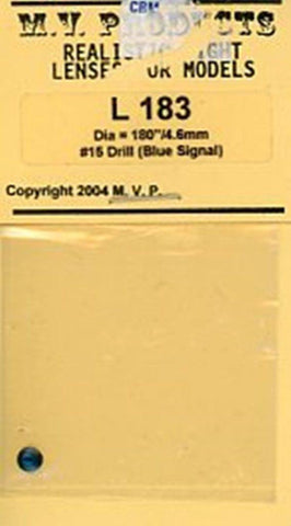 M.V. Products 1:35 HO Light Lenses 180" 4.6mm Drill #15 Blue Signal Lens #L183 N/A M.V. Products