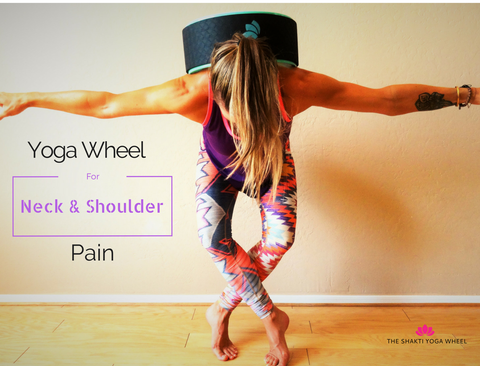 The Shakti Yoga Wheel Neck & Shoulders