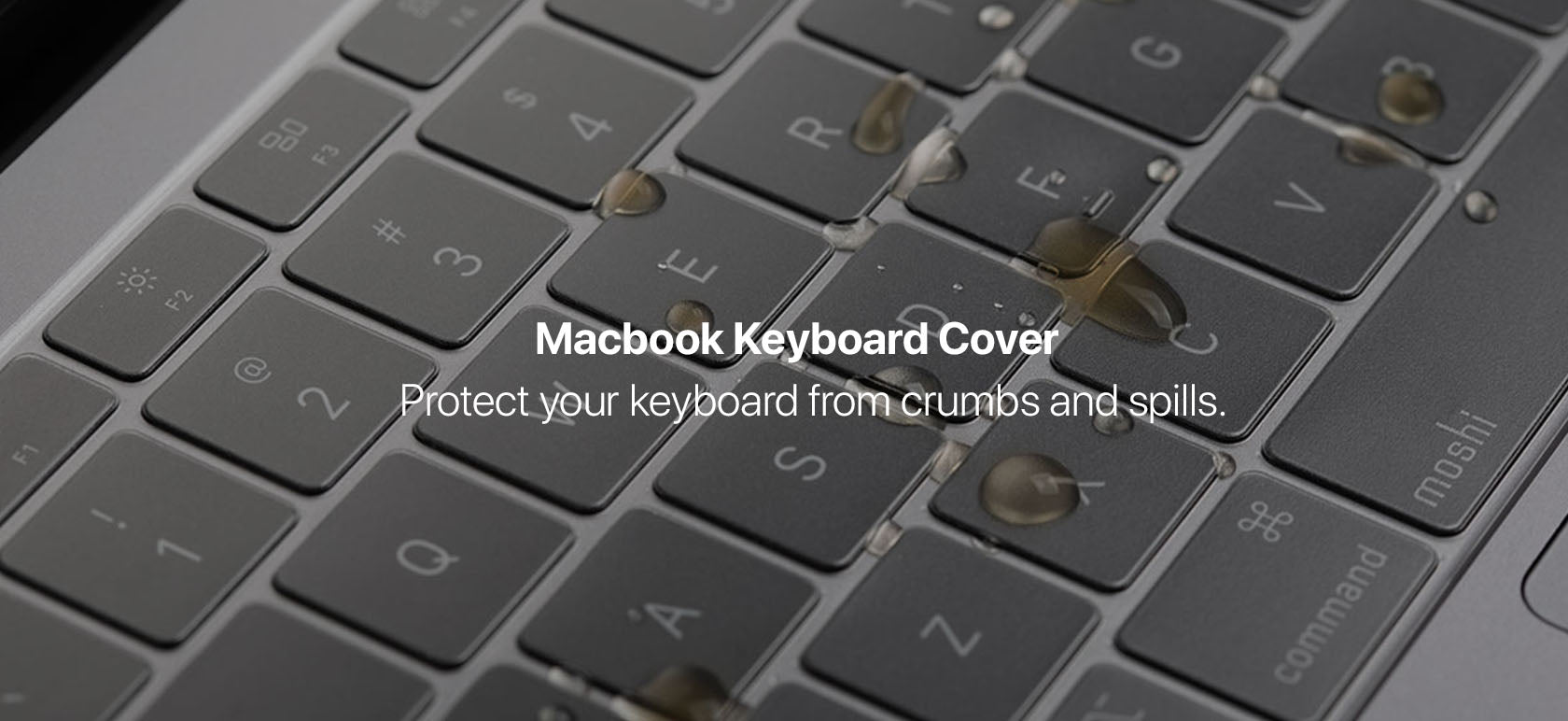 Macbook Keyboard Cover - Protect your keyboard from crumbs and spills.