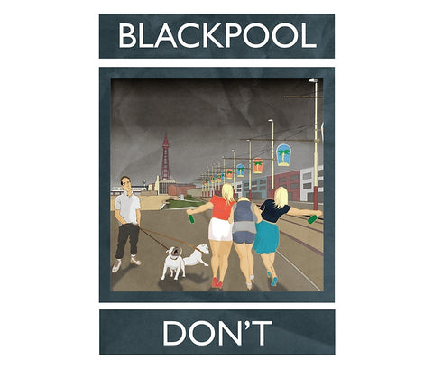 Blackpool, Don't, poster, Jack Hurley, 2014