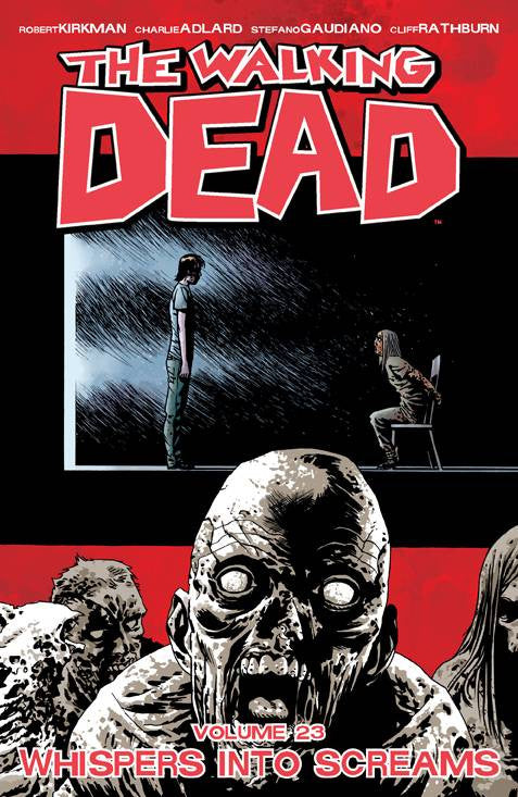 WALKING DEAD TP VOL 23 WHISPERS INTO SCREAMS COVER