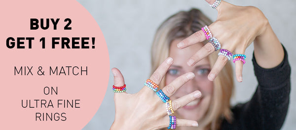 Buy 2 get 1 FREE - On any Ultra Fine Rings!