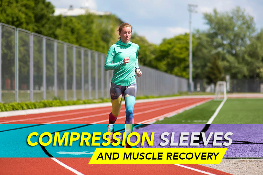 Compression Sleeve and Muscle Recovery
