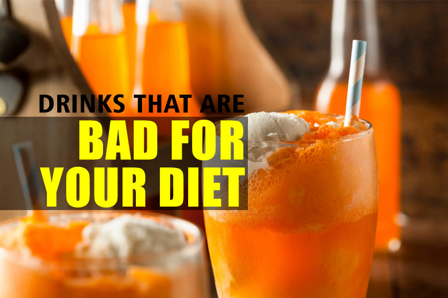 Drinks that Are Bad for Your Diet