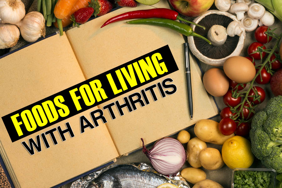 Foods for Living with Arthritis 