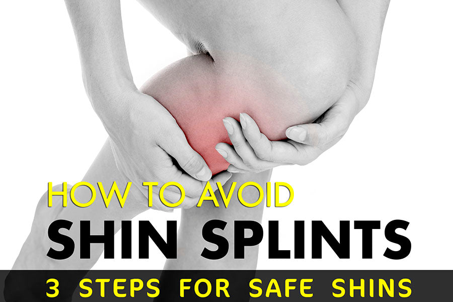 How to Avoid Shin Splints 3 Steps for Safe Shins1