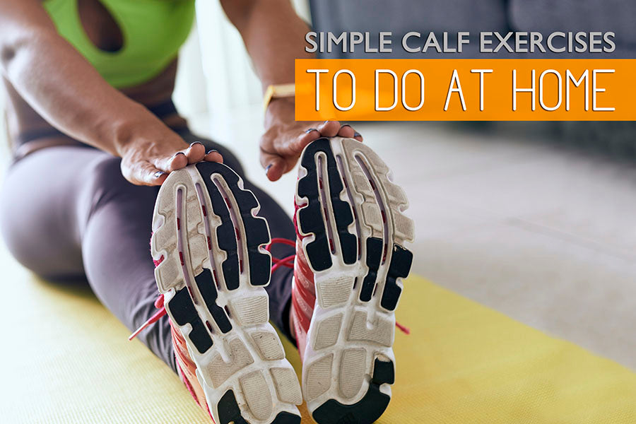 Calf Exercises to do at Home