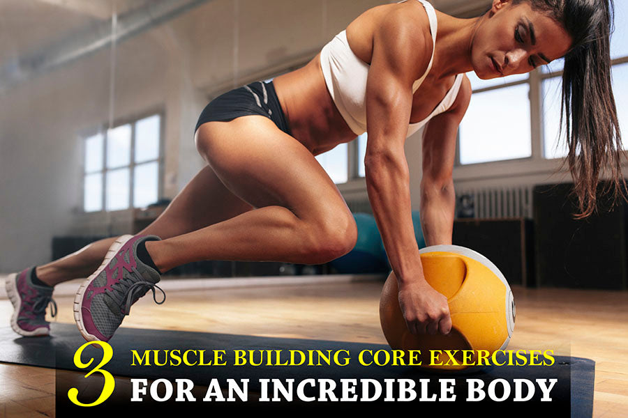 Muscle Building Core Exercises 
