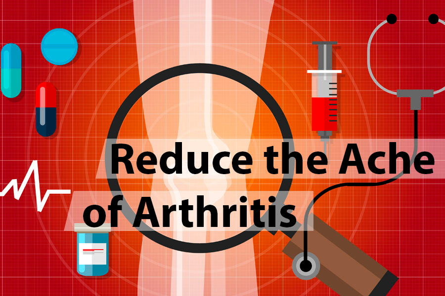 Reduce the Ache of Arthritis