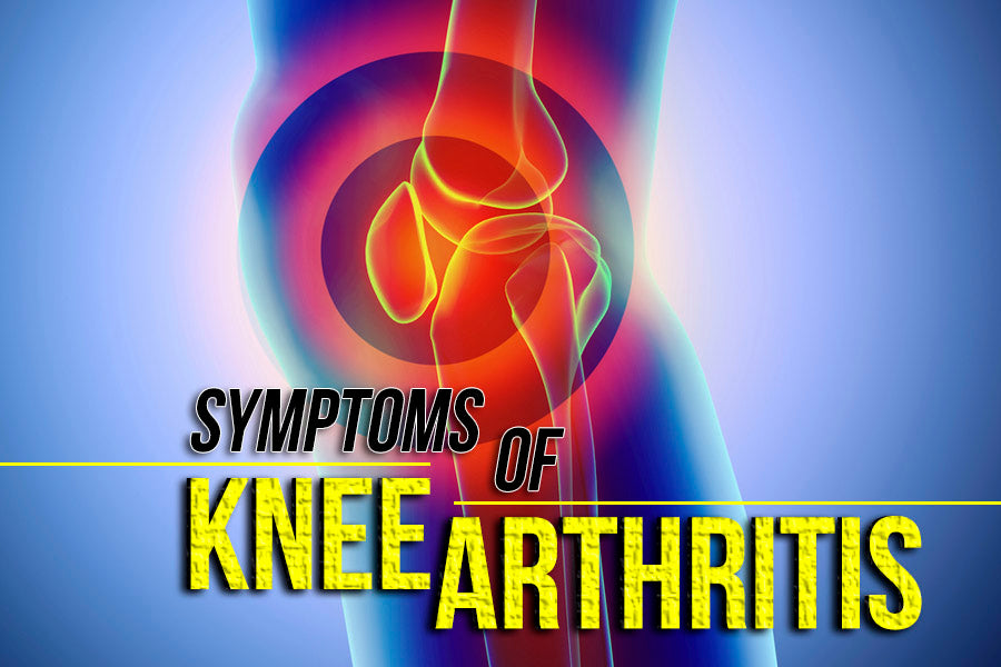 Symptoms of Arthritis in the Knee