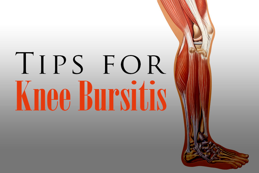 Tips for Knee Bursitis