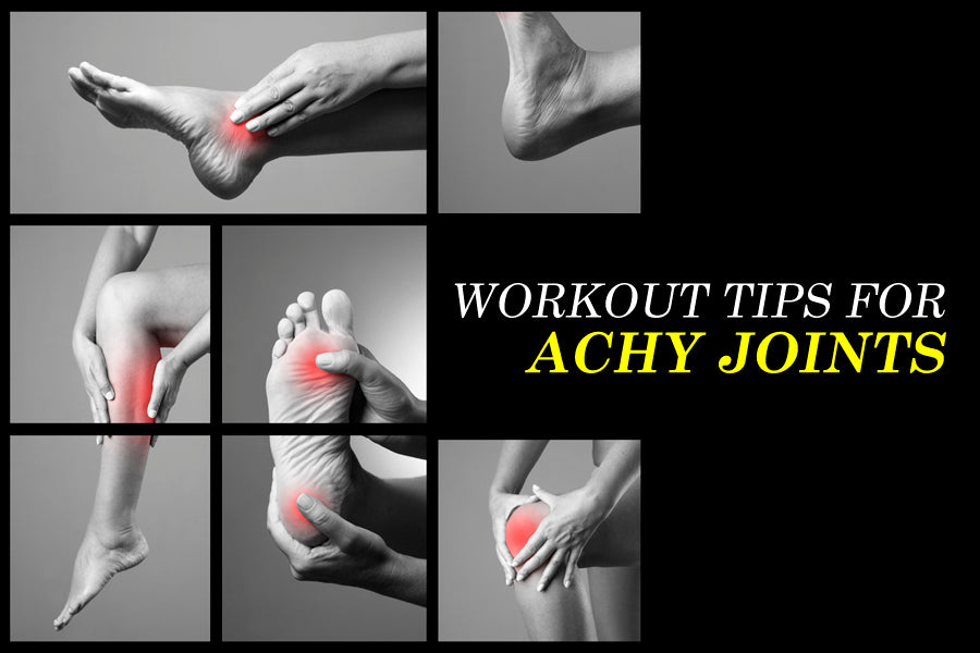 Workout Tips for Achy Joints