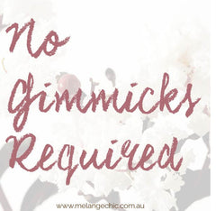 No Gimmicks Required - Melange Chic