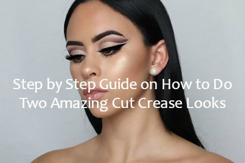 Step by Step Guide on How to Do Amazing Cut Crease – Crave Lashes